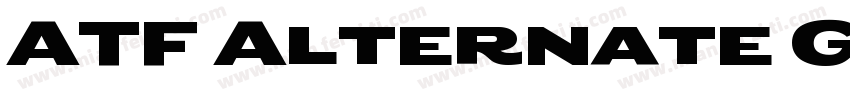ATF Alternate Gothic字体转换